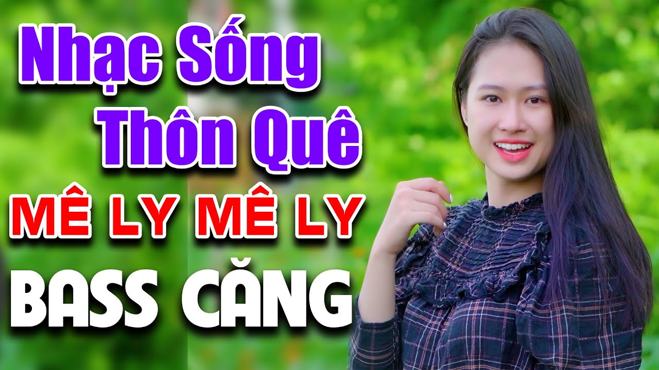 CÂY CẦU DỪA Nhạc Sống Thôn Quê Bass Căng MÊ LY 2025 Cha Cha Cha Quê Hương Cực Đỉnh Hay Nhất