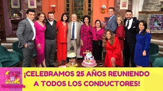 ¡Celebramos 25 años reuniendo a TODOS los conductores del programa!| 22 de enero 2021 | Ventaneando