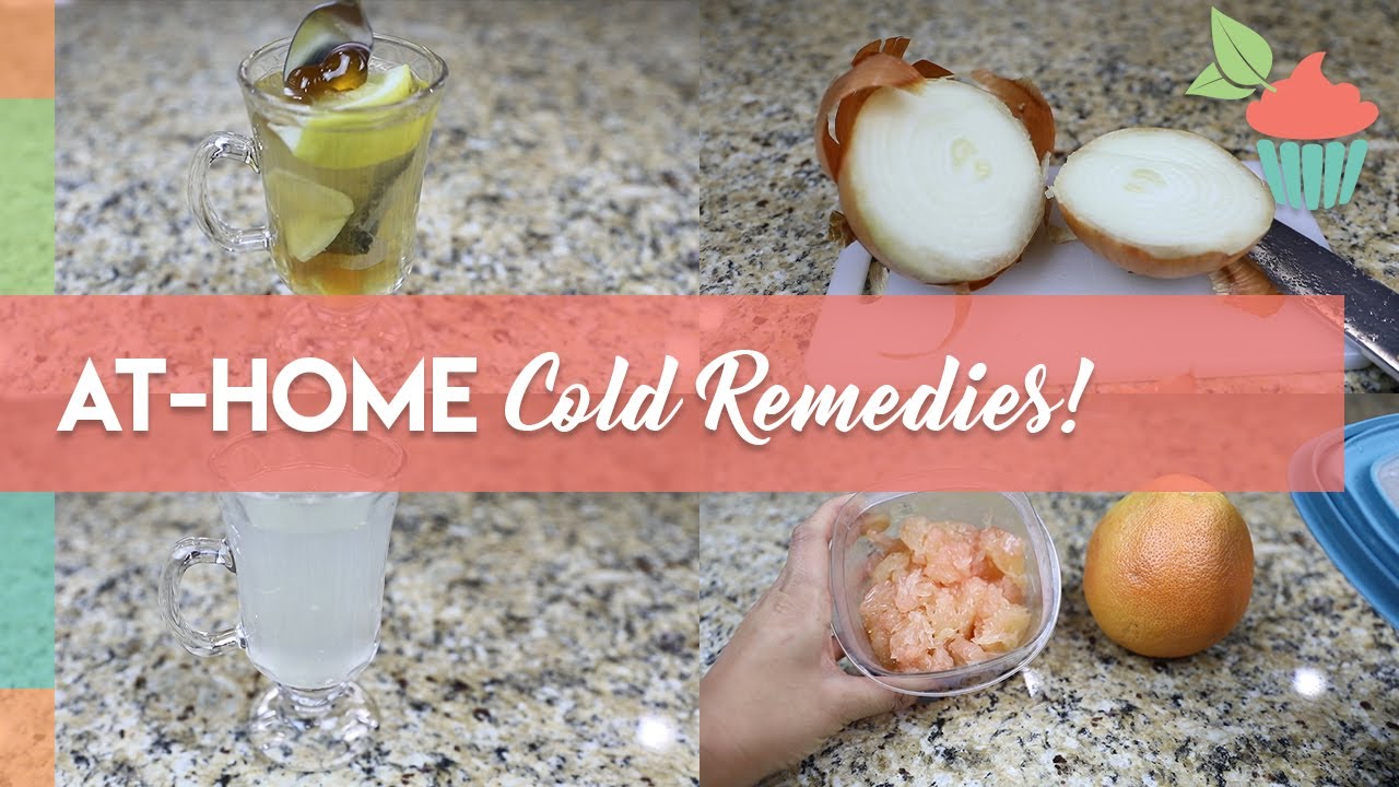 At Home Cold Remedies Easy and Fast! YouTube