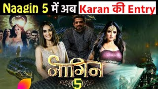 Exclusive : TV Actor Karan Patel enter in Naagin 5