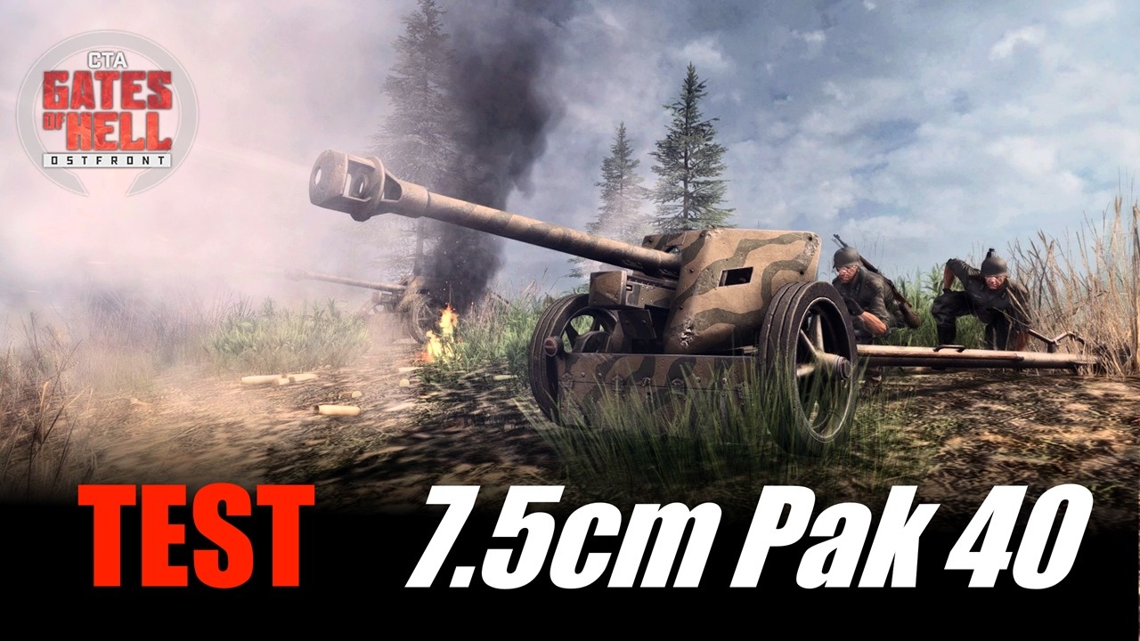Ostfront : Weapon Test - 7.5cm Pak 40