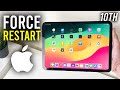 How To Force Restart iPad 10th Generation - Full Guide