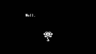 Undertale: Flowey's Final Message