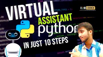 Code Your Own Virtual Assistant Mini Project in 10 Steps | Python Programming Tutorial for Beginners