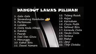 DANGDUT LAWAS PILIHAN TERBARU