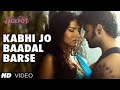 Kabhi Jo Baadal Barse ❤️ | Jackpot | Arijit Singh | Sachiin J Joshi | Sunny Leone | Sharib-Toshi