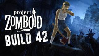 Surviving Project Zomboid's NEW UPDATE