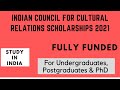 Indian council for cultural relations scholarships how to apply