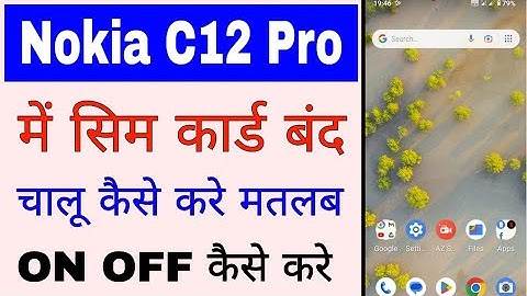 Nokia C12 Pro me sim card band chalu kaise kare। nokia c12 pro sim card enable disable kaise kare