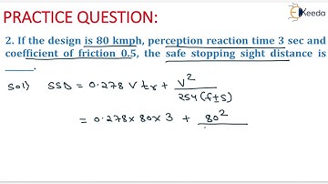 2nd Numerical of Stopping sight distance - Highway Geometric Design -GATE Transportation Engineering