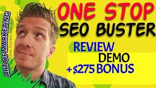 OneStop SEO Buster Review 🤑 Demo 🤑 Exclusive $275 Bonus 🤑🤑🤑