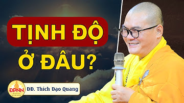 🔴TỊNH ĐỘ Ở ĐÂU?" do ĐĐ. Thích Đạo Quang giảng trong Khóa tu Ngày An Lạc tại chùa Giác Ngộ.