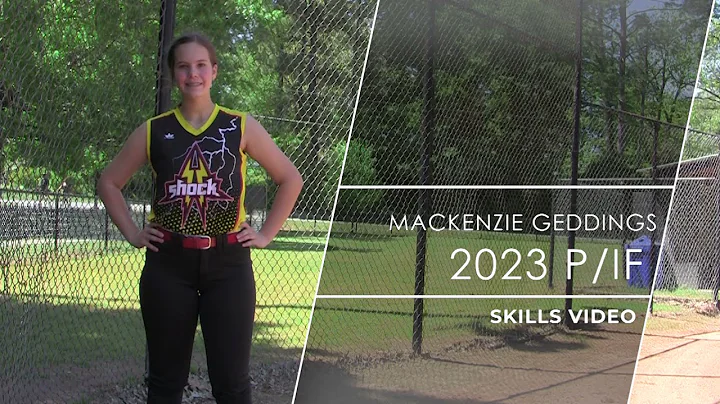 Mackendzie Geddings Softball Skills Video