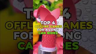 Top 4 offline games for a long car rides #shorts screenshot 2