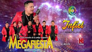 MegaFiesta - Infiel / PRIMICIA JUNIO 2020