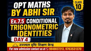 Conditional Trigonometric Identities Day 4