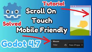 Scroll On Touch Mobile Friendly Tutorial In Godot, Solving the problem of not scrolling