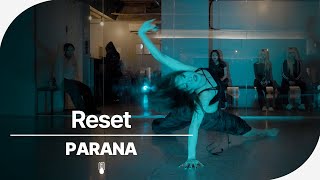 Tiger JK - Reset (feat. Jinsil) | PARANA (Choreography)