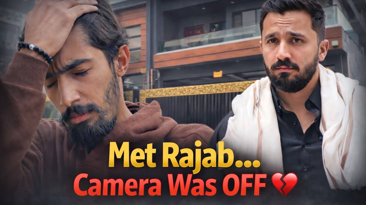 Pc Rajab Shar Met Rajab Camera Was off 😭meet up with rajab family - YouTube