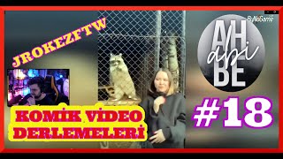 Jrokezftw Karma Karışık Ah Be Abi 18 Komik Video Derlemesi
