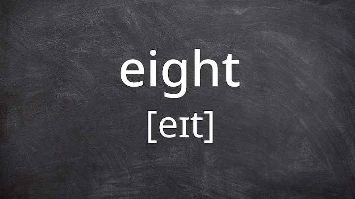 EIGHT   Pronunciation in American English