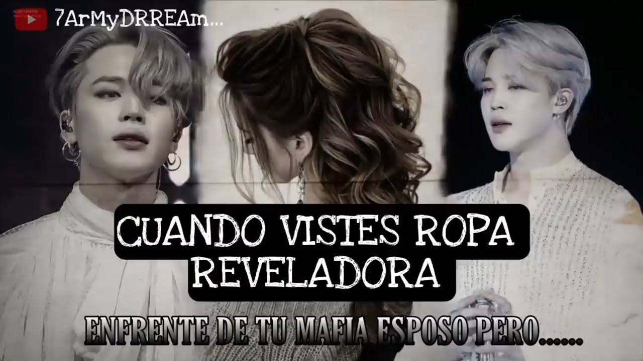 Imagina con Jimin❤ 💥▪︎ °Cuando vistes ropa reveladora frente a tu esposo mafioso°▪︎❤💥 1/2 #imagine