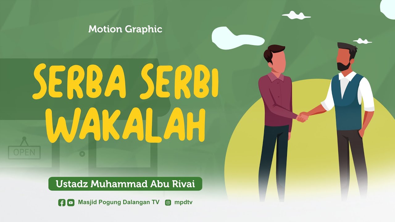 motion-graphic-serba-serbi-wakalah-ustadz-muhammad-abu-rivai-youtube