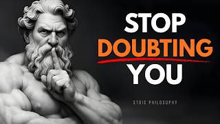 Force Yourself To Believe In Yourself | Stoic Mindset for Success | Stoicism