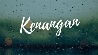 Kenangan Yang Baik - Musikalisasi Puisi Rohani (Kristen)