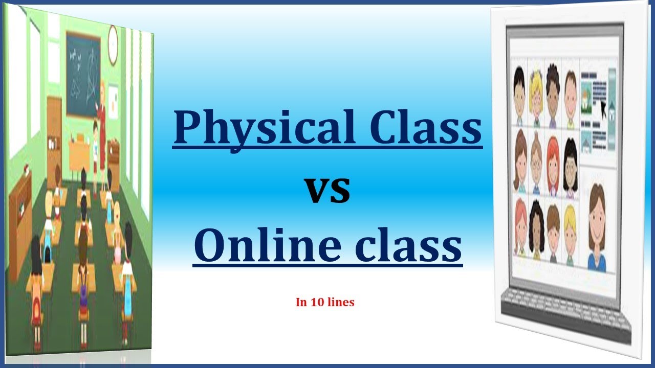 essay on online class vs physical class