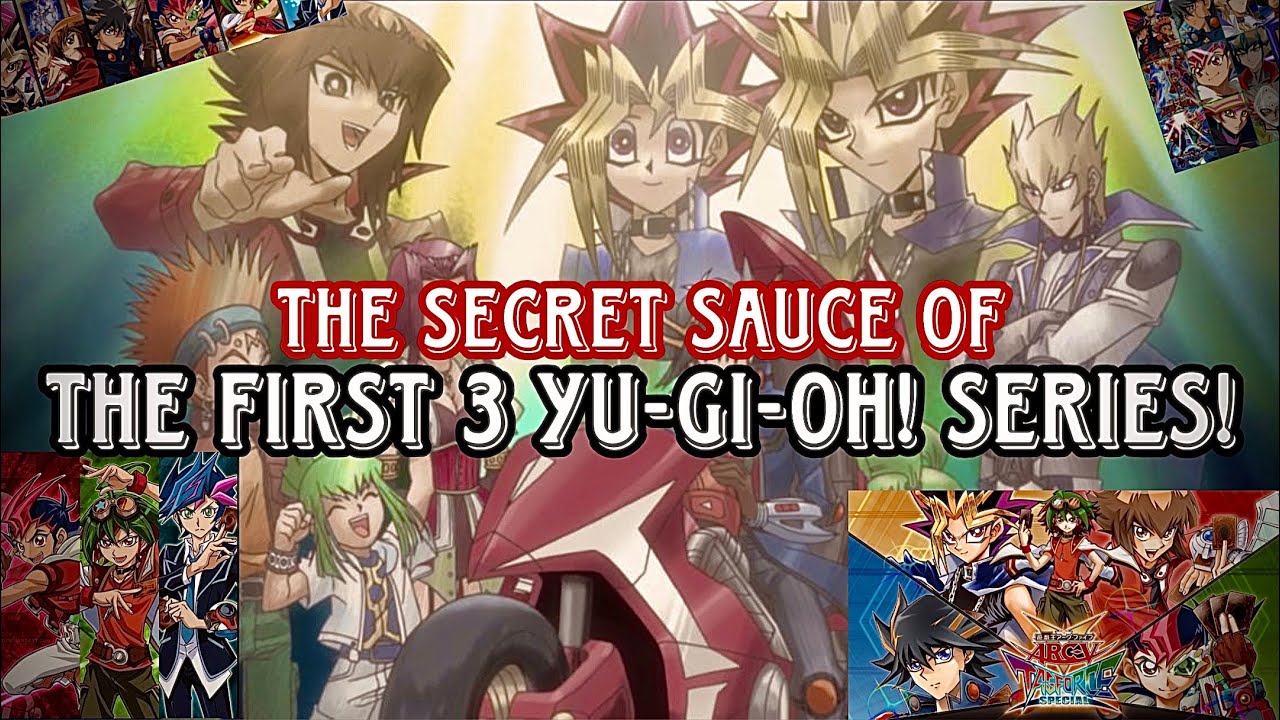 Why the First 3 Yu-gi-oh! Series are so good.