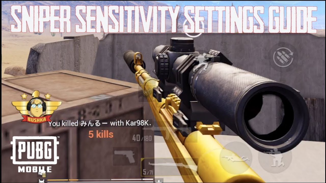 Sniper Sensitivity Settings Guide how & Why Pubg Mobile The Bushka - 