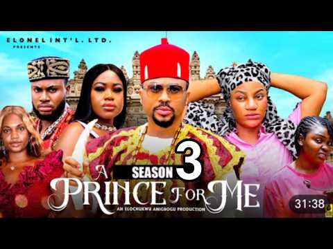 A PRINCE FOR ME (SEASON 3) MIKE GODSON, OMA NNAANA #2026MOVIES #NOLLYWOODMOVIES #NEWMOVIE