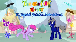 The Goof Off Collab Cover Ft. Daniel Scratch Animations