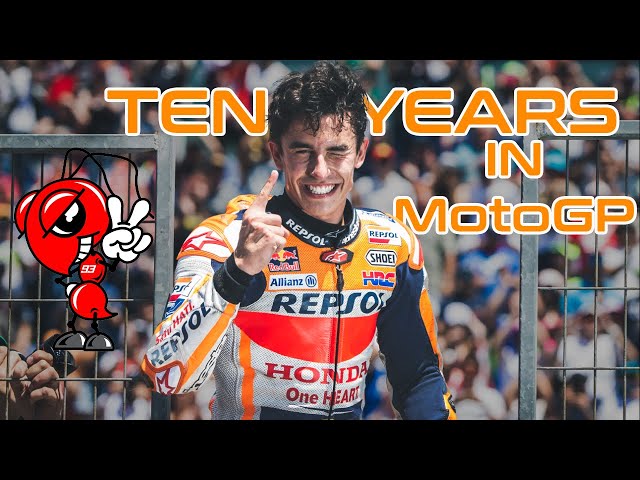 Marc Marquez's Ten Years in MotoGP class=