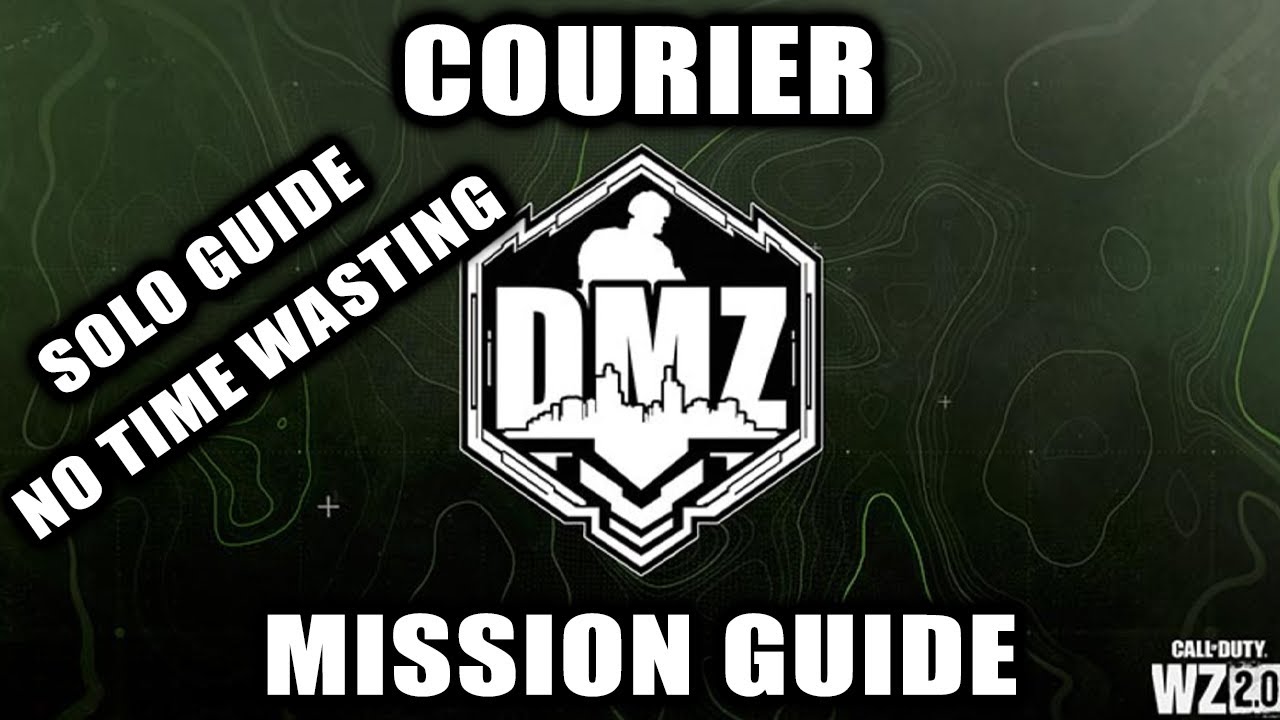 DMZ Courier Mission Guide (Solo) EASY ROUTE