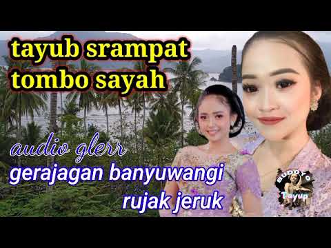 tayub srampat tombo sayah _ gerajagan banyuwangi