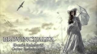 Video thumbnail of "Đorđe Balašević - Provincijalka (instrumental) // cover"
