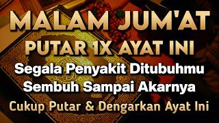 KUN FAYAKUN 🤲 CUKUP PUTAR 1X AYAT INI INSYAALLAH P3NY4KIT LANGSUNG S3MBUH TOTAL❗