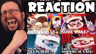 Gor's THE BROKEN CIRCUS, THE AMAZING CAKE & KEK SAAS ADVENTURE (YTP) by Vo Memes REACTION