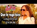 QUE TE VAYA BIEN Grupo Jalado Video oficial 2018