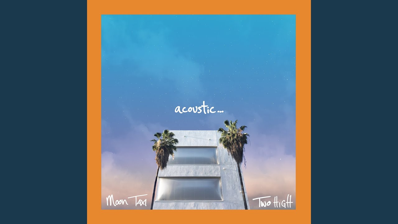 Two High (Acoustic) - YouTube
