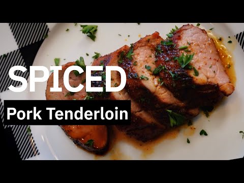 SPICED PORK TENDERLOIN - THE BEST EVER!!!