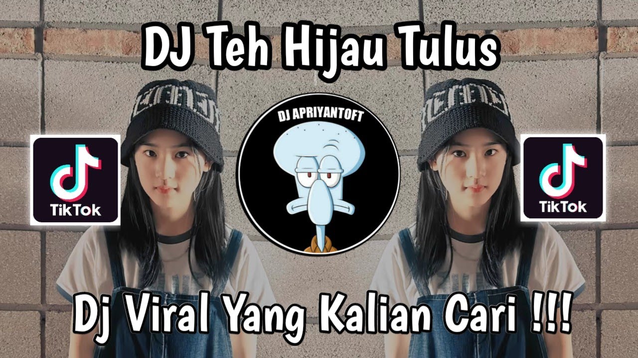 Cover DJ TEH HIJAU TULUS SLOW VIRAL TIKTOK FULL SONG VIRAL TIK TOK TERBARU 2026