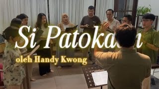 Download lagu Si Patokaan (Arr. Handy Kwong)