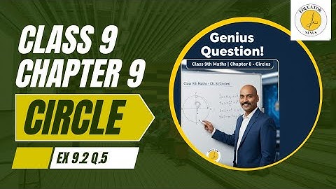  NCERT Class 9 Ex 9.2 Q5 | Circle | Distance Between Reshma, Salma & Mandip @EDUCATORNEXUSOfficial 