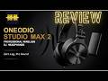 These Are Tuned by KSHMR… OneOdio Studio Max 2 Review
