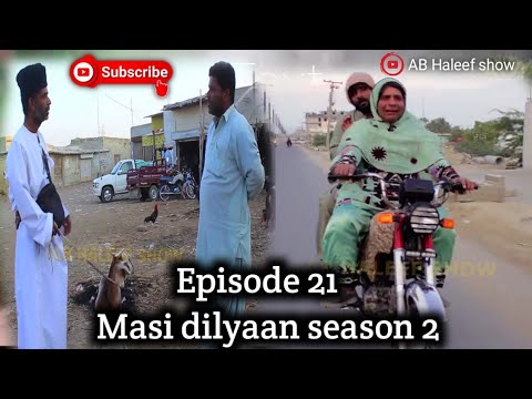 masi dilyaan season 2 part 21/Ab haleef show