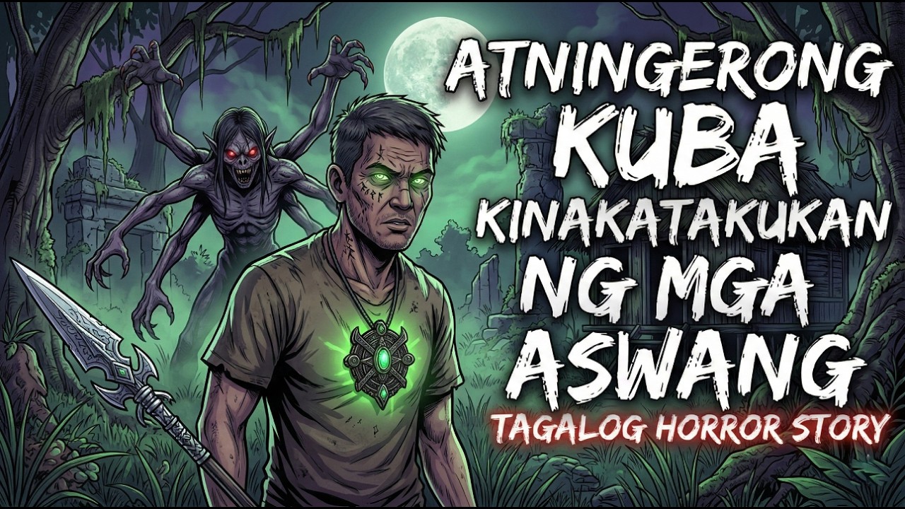 ANTINGERONG KUBA KINAKATAKUTAN NG MGA ASWANG (True Story)
