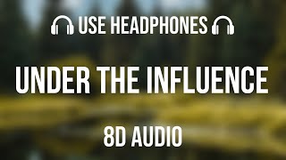 Chris Brown - Under The Influence | 8D Audio 🎧